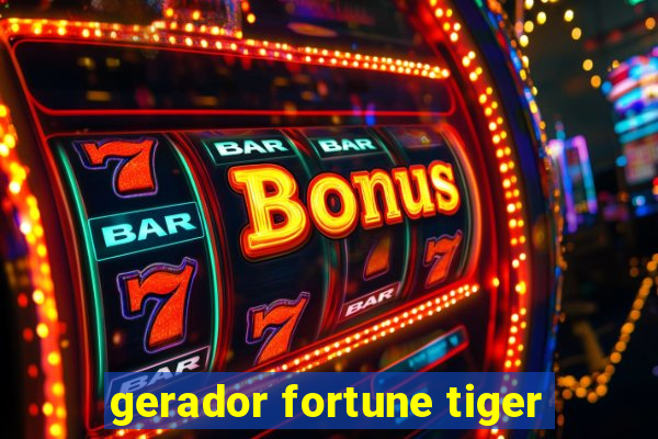 gerador fortune tiger